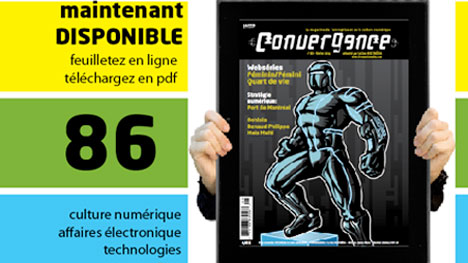 Le Lien MULTIMÉDIA présente le magazine CONVERGENCE no 86