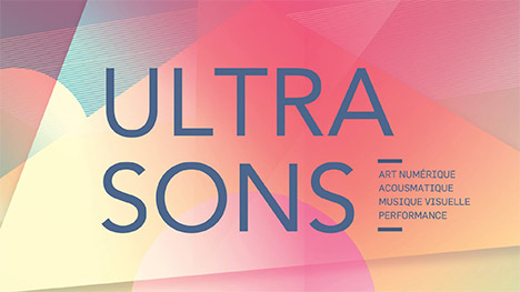 La Faculté de musique de l’UdeM et son secteur des musiques numériques présentent Ultrasons