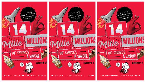 « 14 mille millions de choses à savoir » de Marie-Hélène Lebeau-Taschereau est paru en librairie
